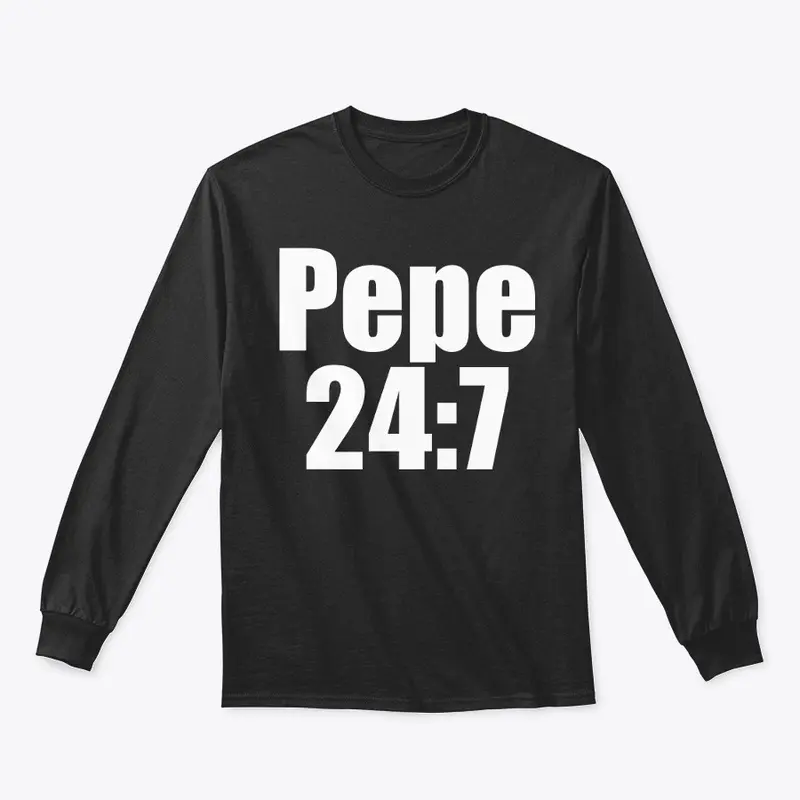 Pepe 24:7